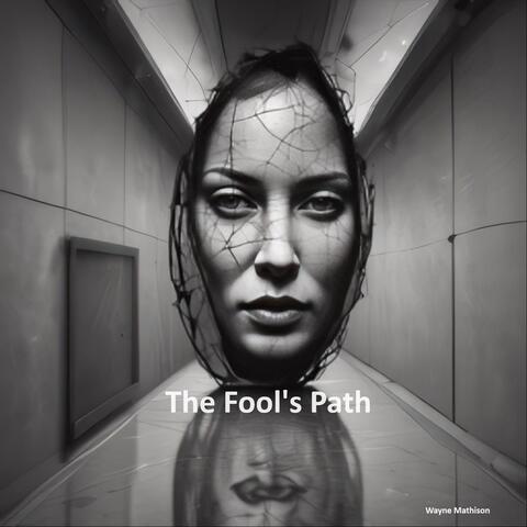 The Fool's Path