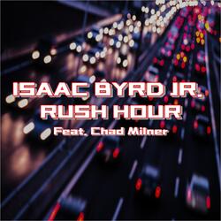 Rush Hour (feat. Chad Milner)