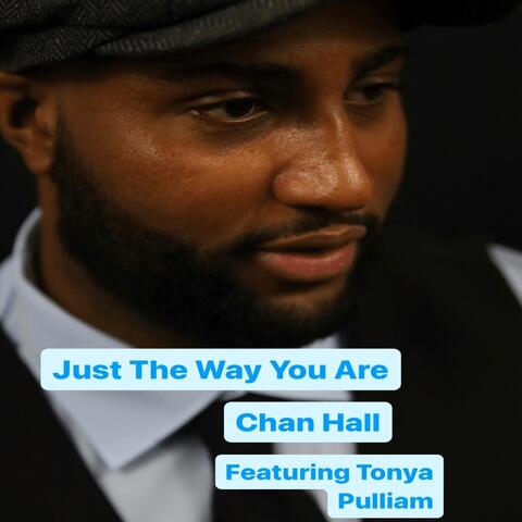 Just The Way You Are (feat. Tonya Pulliam)