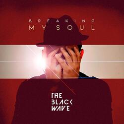 Breaking My Soul