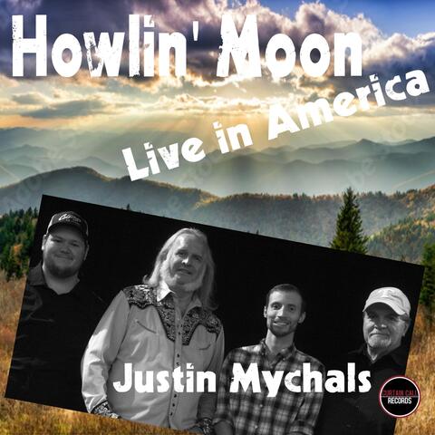Howlin Moon Live in America