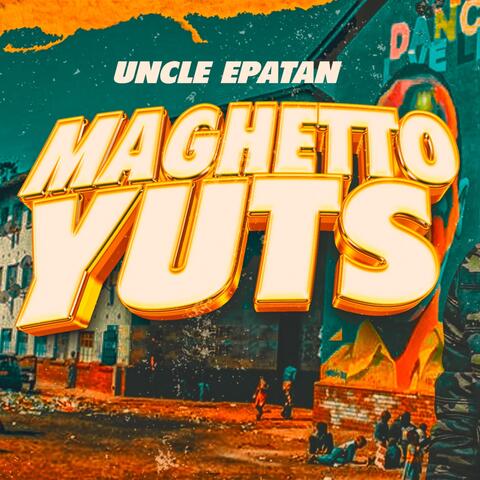 Maghetto Yuts