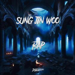 Sung Jin Woo Rap