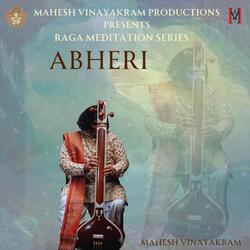 Abheri Raga Meditation Series