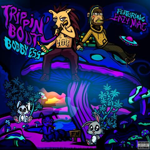 Trippin' Bout (feat. Eazy Mac)