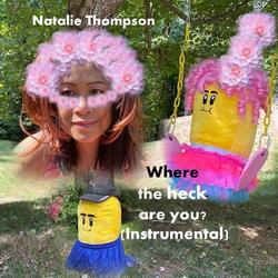 Where the Heck Are You? (Instrumental)