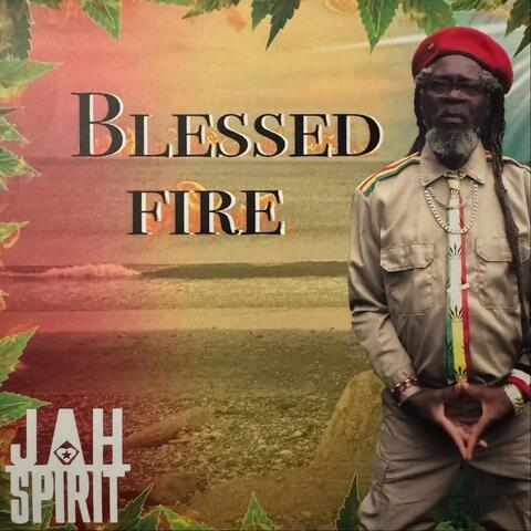 Blessed Fire