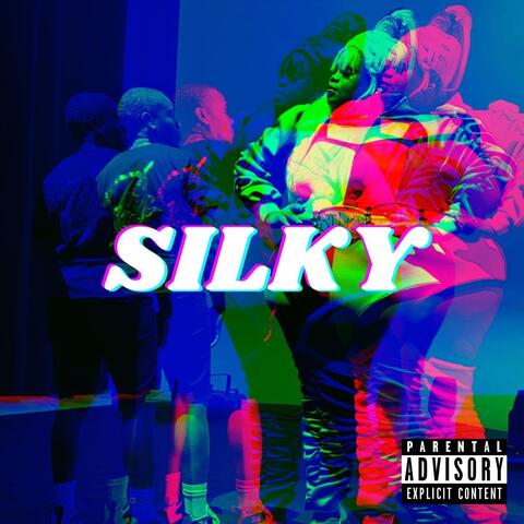 Silky (feat. Silky Ganache)