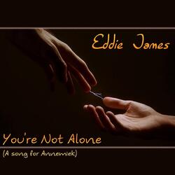 You’re Not Alone