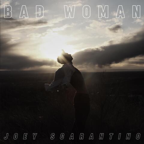 Bad Woman