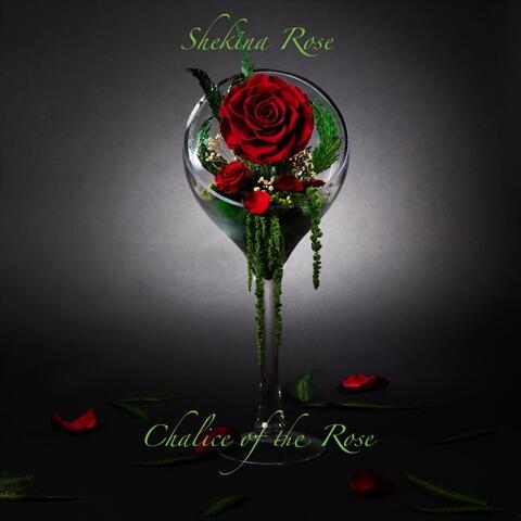 Chalice of the Rose