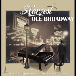 Ole Broadway