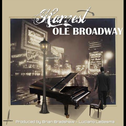 Ole Broadway