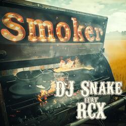 SMOKER (Radio Edit) [feat. RCX]