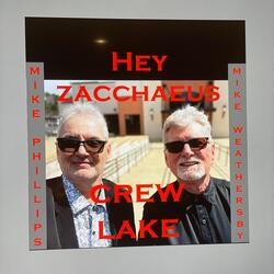 Hey Zacchaeus