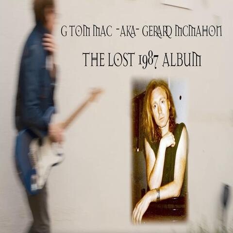 The Lost 1987 Album