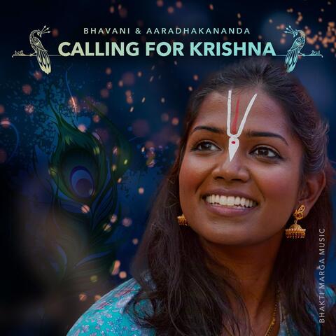 Calling for Krishna