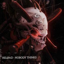 Nobody Thinks