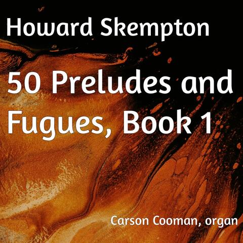 Howard Skempton: 50 Preludes and Fugues, Book 1