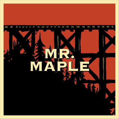 Mr. Maple