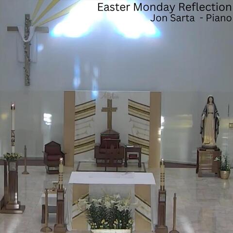 Easter Monday Reflection (Live)