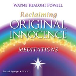 Reclaiming Original Innocence Book 1