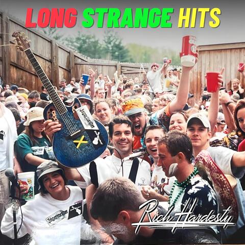 Long Strange Hits