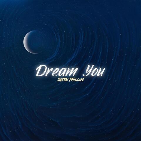 Dream You