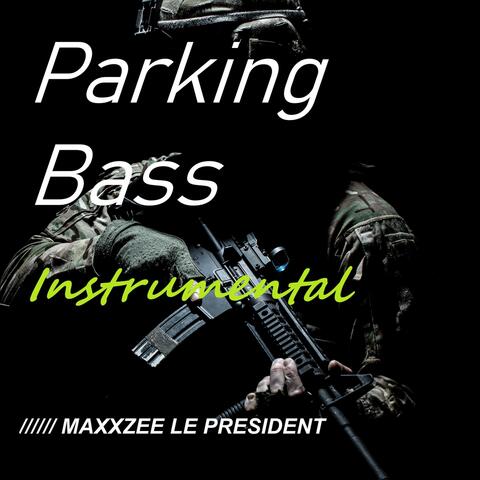 Parking Bass (Instrumental)