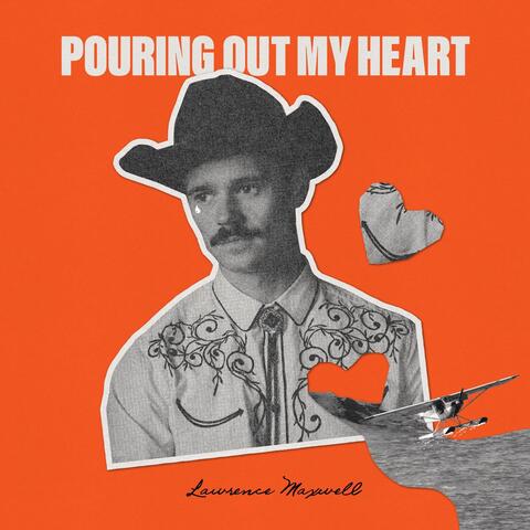 Pouring Out My Heart