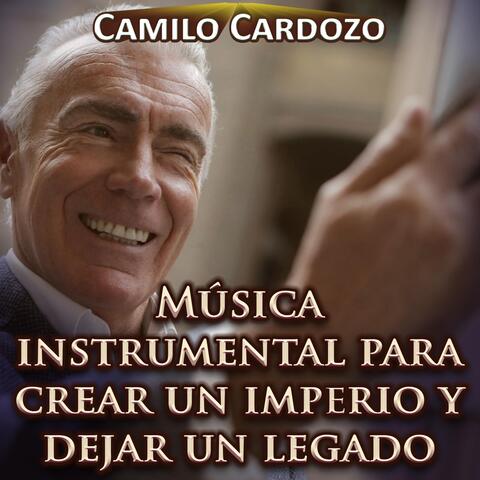 Música Instrumental para Crear un Imperio y Dejar un Legado