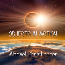 Objects in Motion