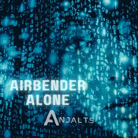 Airbender Alone