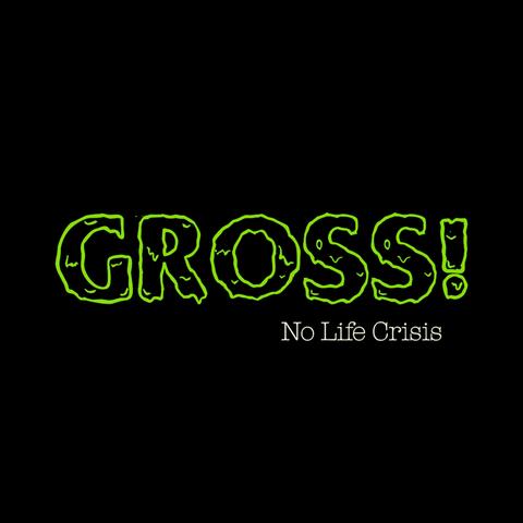 No Life Crisis