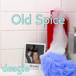 Old Spice (Eric #1)
