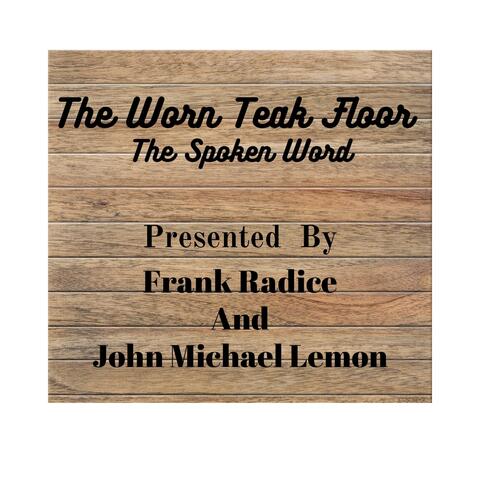 The Worn Teak Floor