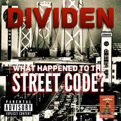 What Happened to the Street Code
