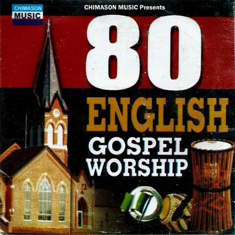 80 English Gospel Worship