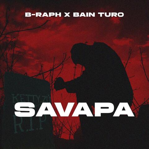 SAVAPA (feat. Bain Turo)