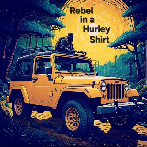 Rebel in a Hurley Shirt