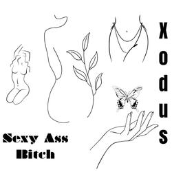 Sexy Ass Bitch