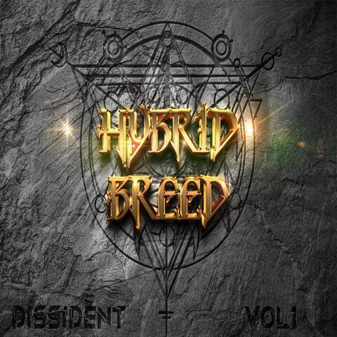 Dissident Vol. 1