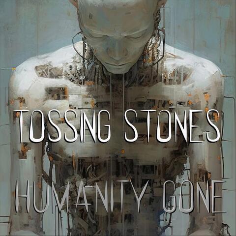 Tossing Stones
