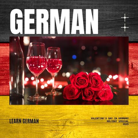 Learn German: Valentine's Day in Germany (Holiday Special 2025)