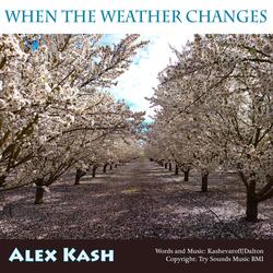 When the Weather Changes