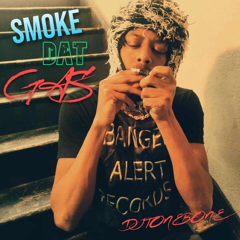 Smoke Dat Gas