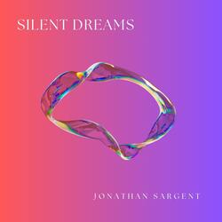 Silent Dreams