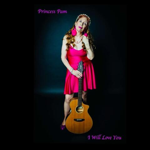 I Will Love You