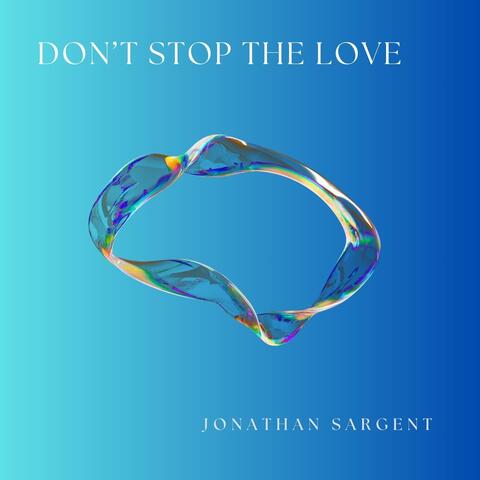 Don't Stop the Love