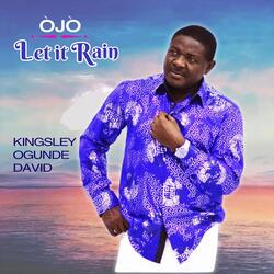 Òjò: Let It Rain